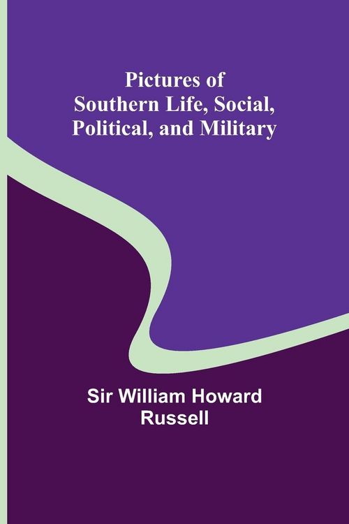 Produktbild: Pictures of Southern Life, Social, Political, and Military