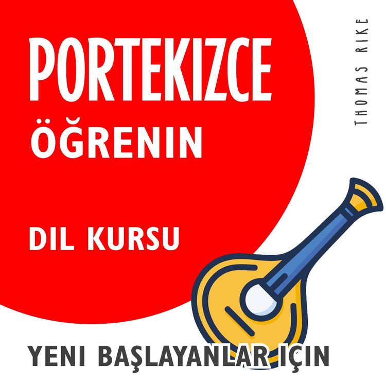 Produktbild: Portekizce &Ouml;ğrenin (Yeni Başlayanlar i&ccedil;in Dil Kursu)