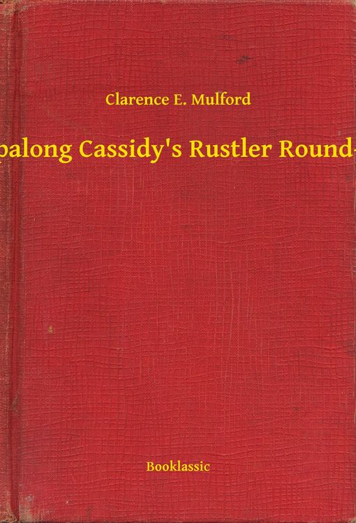 Produktbild: Hopalong Cassidy's Rustler Round-Up