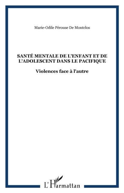 Produktbild: Sante mentale de l'enfant et de l'adolescent dans le pacifi