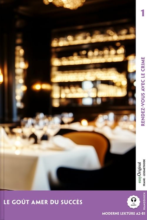 Produktbild: Le Go&ucirc;t amer du succ&egrave;s - Franz&ouml;sische Krimi-Lekt&uuml;re A2-B1 (+ Audio-Online)