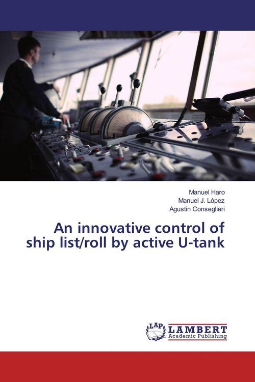 Produktbild: An innovative control of ship list/roll by active U-tank