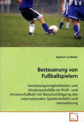 Produktbild: Landthaler, R: Besteuerung von Fu&szlig;ballspielern