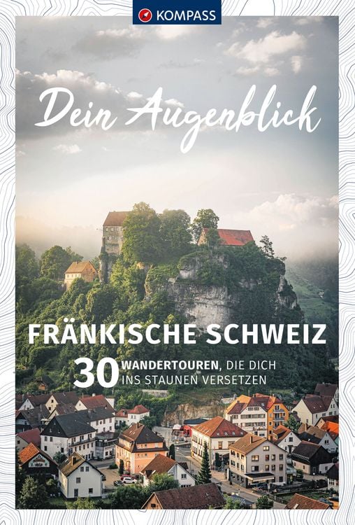 Produktbild: KOMPASS Dein Augenblick Fränkische Schweiz