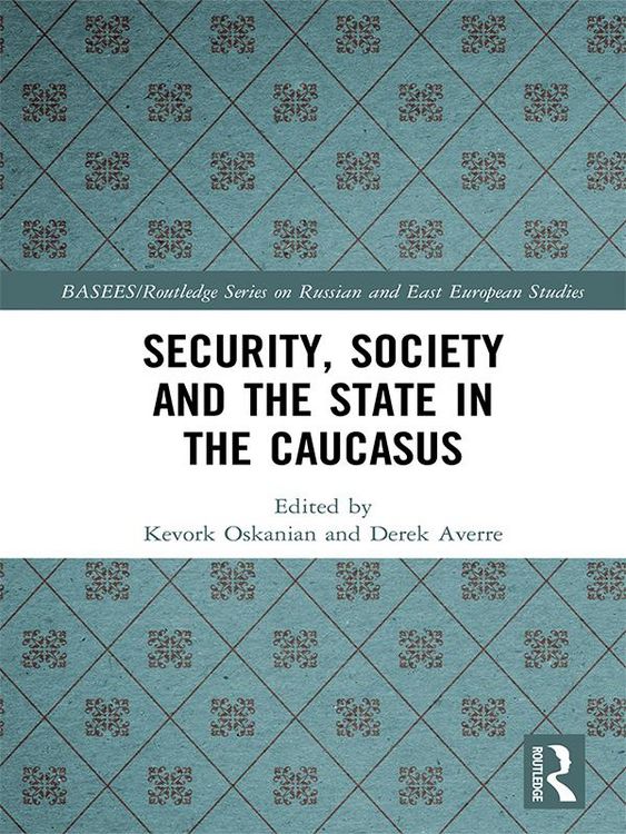 Produktbild: Security, Society and the State in the Caucasus