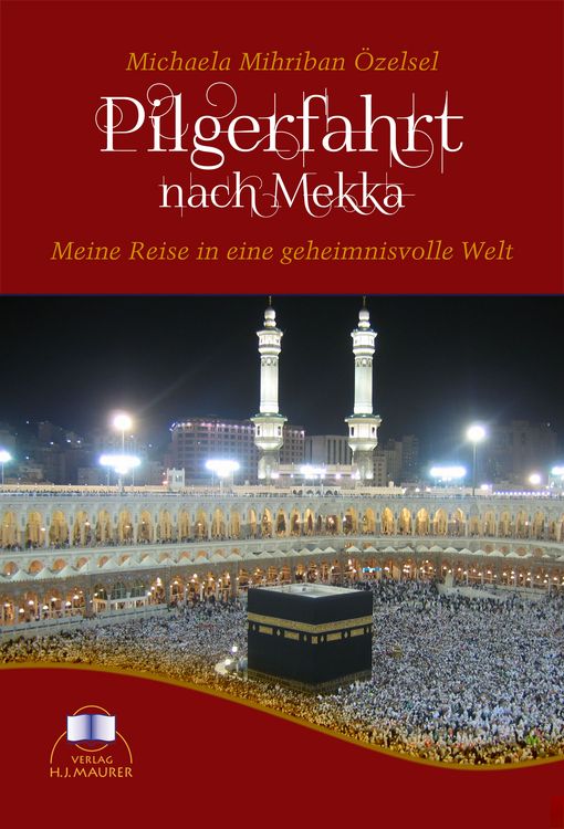 Produktbild: Pilgerfahrt nach Mekka
