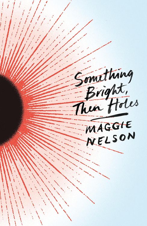 Produktbild: Something Bright, Then Holes