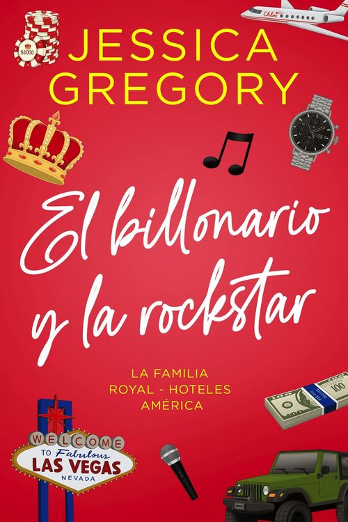 Produktbild: El Billonario y la Rockstar (La Familia Royal - Hoteles Am&eacute;rica, #2)