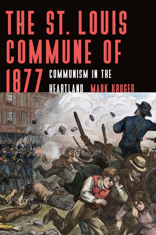Produktbild: The St. Louis Commune of 1877