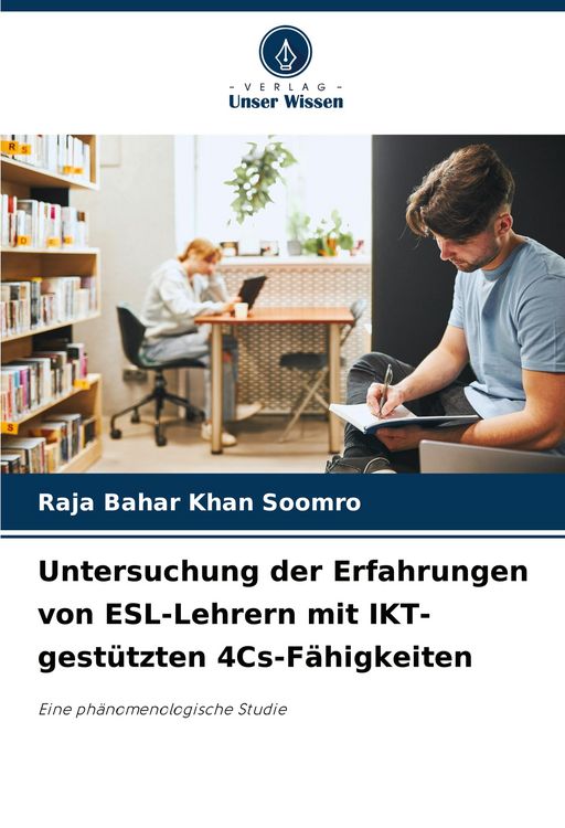Produktbild: Untersuchung der Erfahrungen von ESL-Lehrern mit IKT-gest&uuml;tzten 4Cs-F&auml;higkeiten