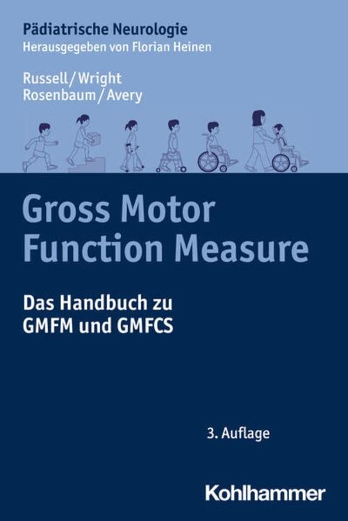 Bild vom Artikel Gross Motor Function Measure vom Autor Dianne J. Russell