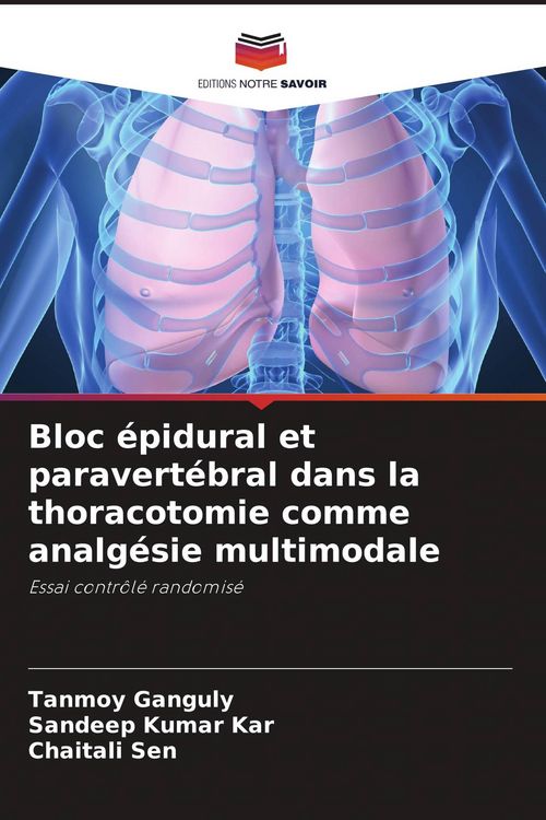 Produktbild: Bloc &eacute;pidural et paravert&eacute;bral dans la thoracotomie comme analg&eacute;sie multimodale