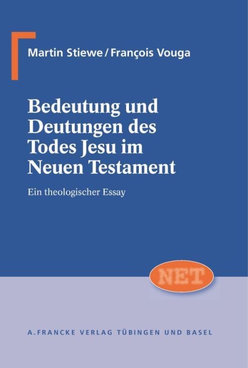 Produktbild: Bedeutung und Deutung des Todes Jesu im Neuen Testament