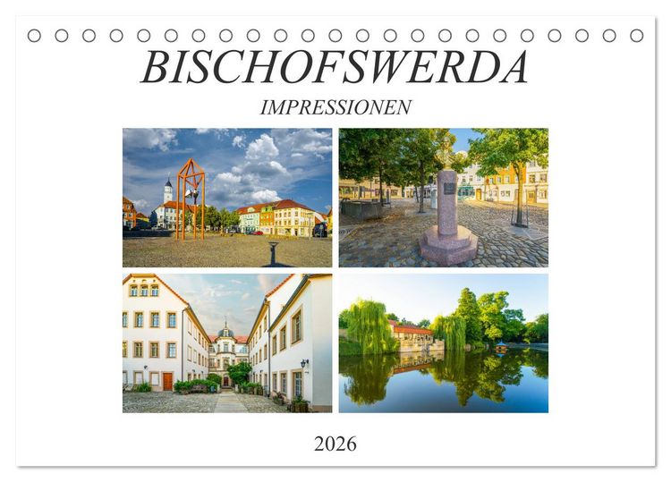 Produktbild: Bischofswerda Impressionen (Tischkalender 2026 DIN A5 quer), CALVENDO Monatskalender