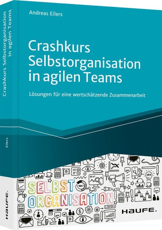Produktbild: Crashkurs Selbstorganisation in agilen Teams