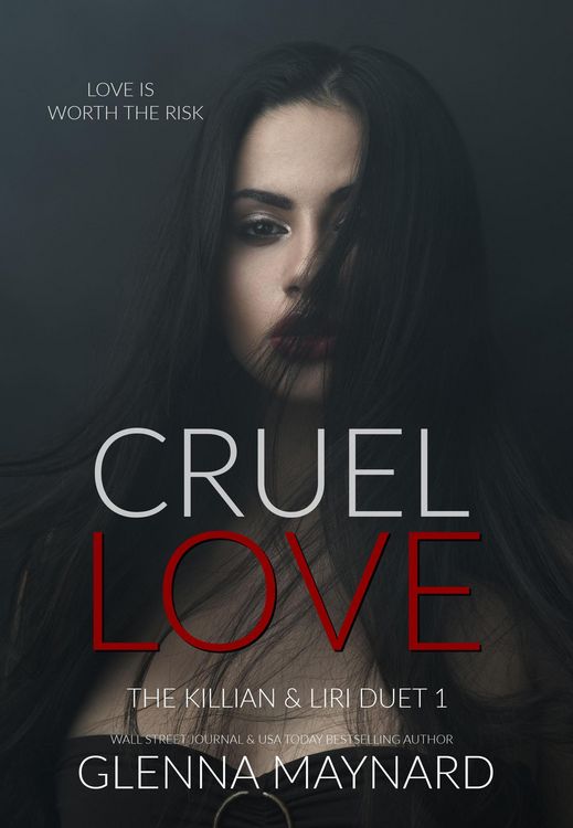 Produktbild: Cruel Love: Book 1 (The Killian & Liri Duet, #1)