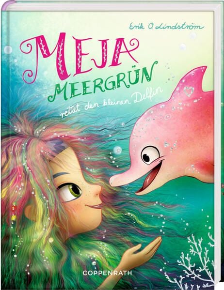 Produktbild: Meja Meergr&uuml;n rettet den kleinen Delfin (Bd. 2)