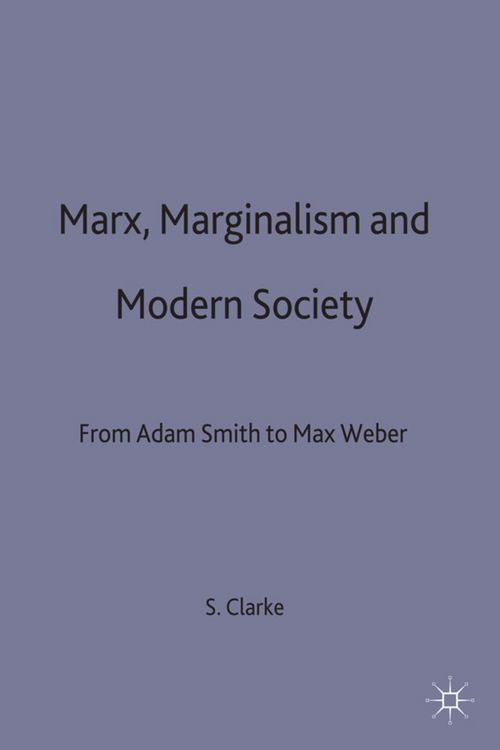Produktbild: Marx, Marginalism and Modern Sociology