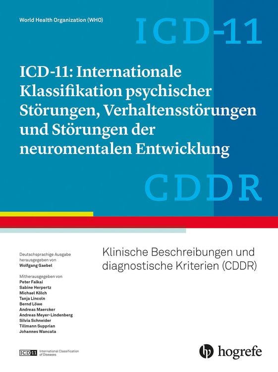 Produktbild: ICD-11: Internationale Klassifikation psychischer St&ouml;rungen, Verhaltensst&ouml;rungen und St&ouml;rungen der neuromentalen Entwicklung