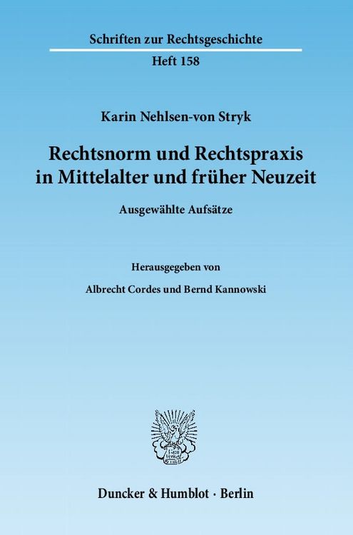 Produktbild: Rechtsnorm und Rechtspraxis in Mittelalter und fr&uuml;her Neuzeit.