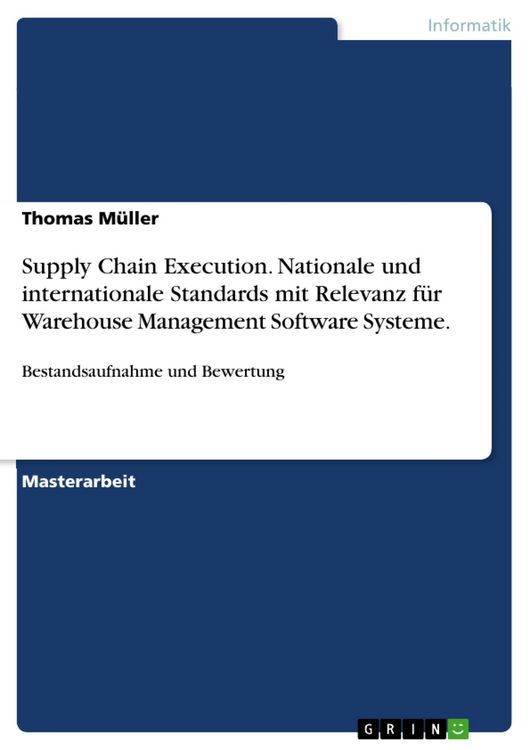 Produktbild: Supply Chain Execution. Nationale und internationale Standards mit Relevanz f&uuml;r Warehouse Management Software Systeme.