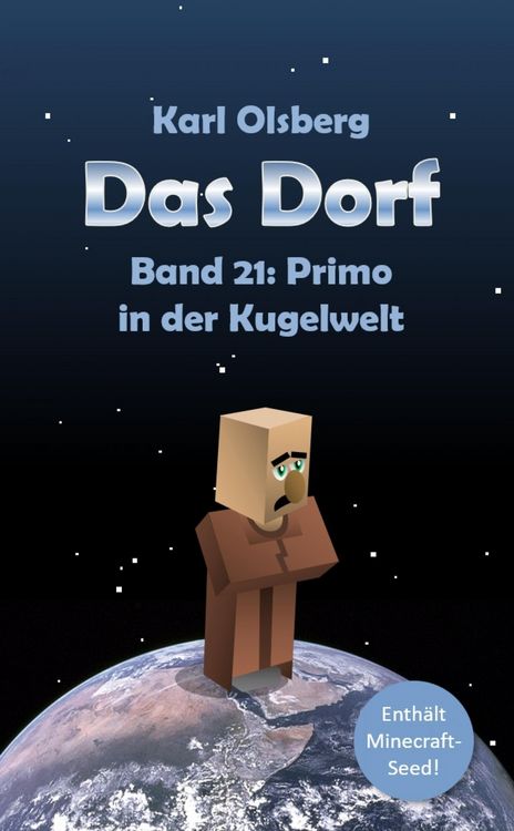 Produktbild: Das Dorf Band 21: Primo in der Kugelwelt