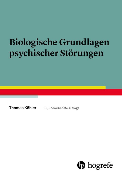 Produktbild: Biologische Grundlagen psychischer St&ouml;rungen