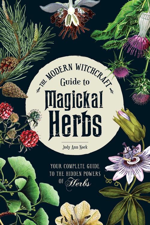 Produktbild: The Modern Witchcraft Guide to Magickal Herbs