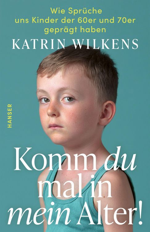 Produktbild: Komm du mal in mein Alter!