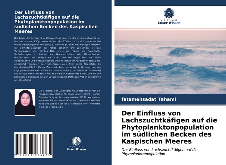 Produktbild: Der Einfluss von Lachszuchtk&auml;figen auf die Phytoplanktonpopulation im s&uuml;dlichen Becken des Kaspischen Meeres