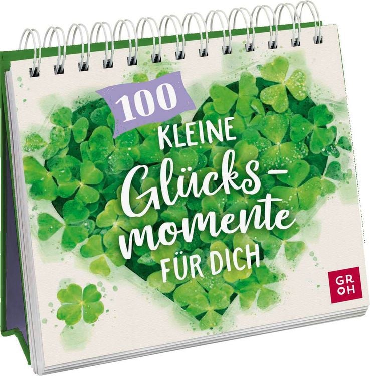 Produktbild: 100 kleine Gl&uuml;cksmomente f&uuml;r dich