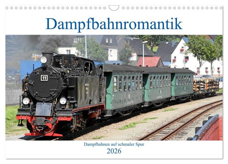 Produktbild: Dampfbahnromantik - Dampfbahnen auf schmaler Spur (Wandkalender 2026 DIN A3 quer), CALVENDO Monatskalender