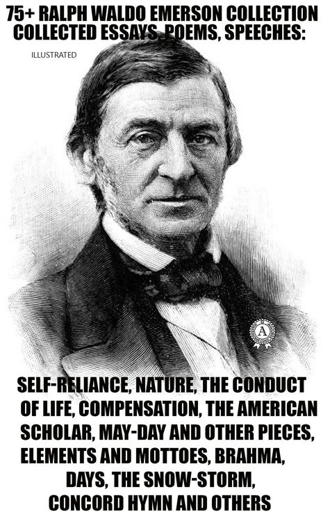 Produktbild: 75+ Ralph Waldo Emerson Collection. Collected Essays, Poems, Speeches