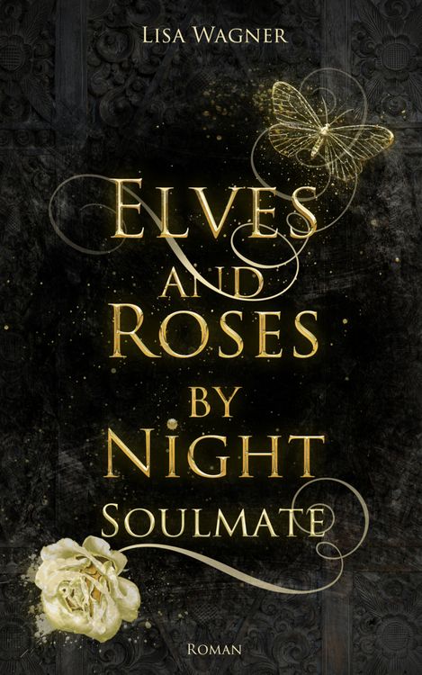 Produktbild: Elves and Roses by Night: Soulmate