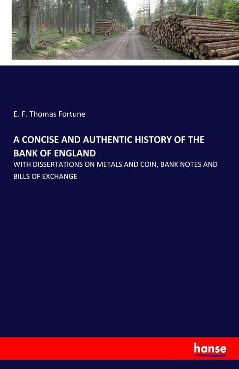 Produktbild: A Concise and Authentic History Of The Bank Of England
