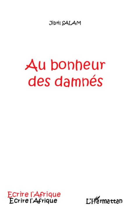 Produktbild: Au bonheur des damn&eacute;s