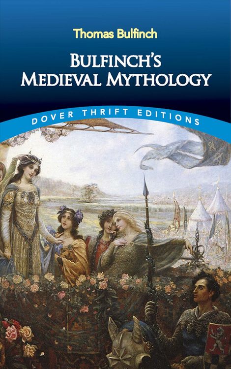 Produktbild: Bulfinch's Medieval Mythology