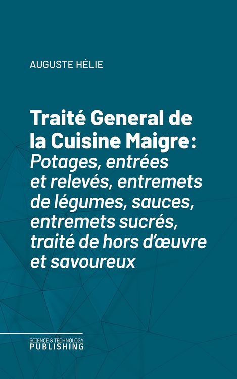 Produktbild: Trait&eacute; General de la Cuisine Maigre