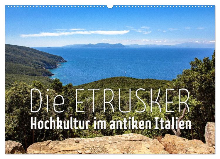 Produktbild: Die Etrusker &ndash; Hochkultur im antiken Italien (Wandkalender 2026 DIN A2 quer), CALVENDO Monatskalender