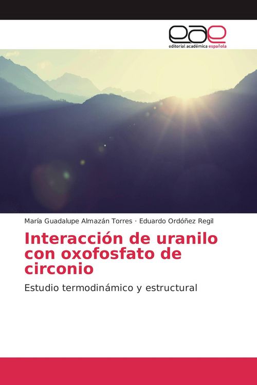 Produktbild: Interacci&oacute;n de uranilo con oxofosfato de circonio