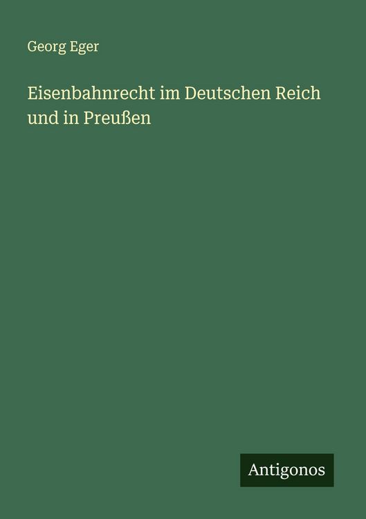 Produktbild: Eisenbahnrecht im Deutschen Reich und in Preu&szlig;en