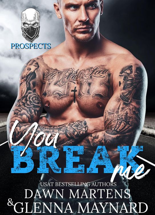 Produktbild: You Break Me (The Prospect Series, #2)