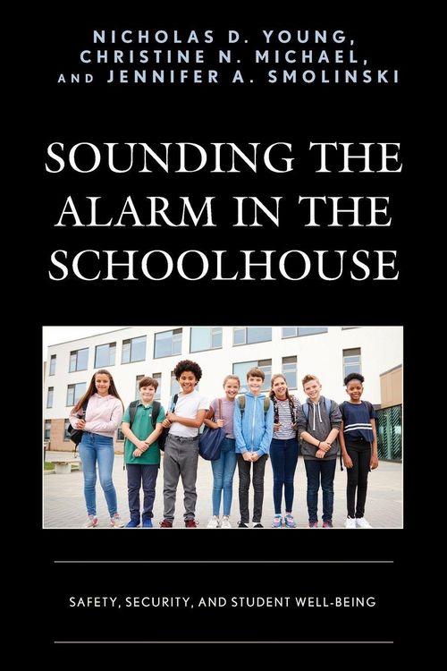 Produktbild: Sounding the Alarm in the Schoolhouse