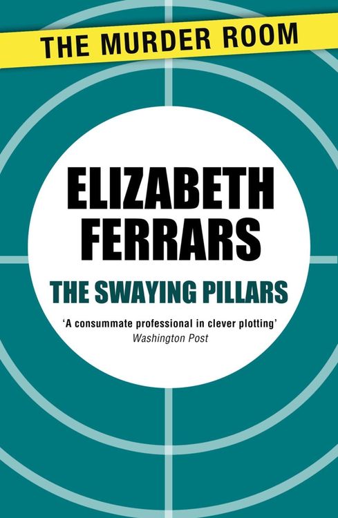 Bild vom Artikel The Swaying Pillars vom Autor Elizabeth Ferrars