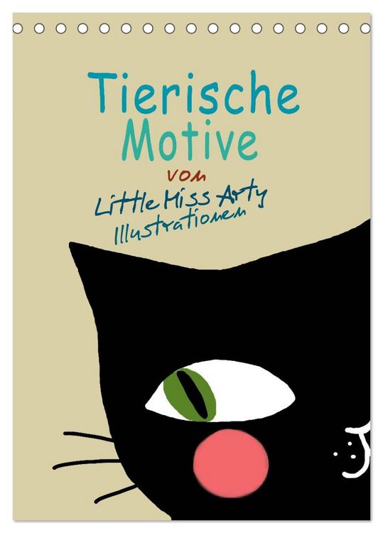 Produktbild: Tierische Motive von Little Miss Arty Illustrationen (Tischkalender 2026 DIN A5 hoch), CALVENDO Monatskalender