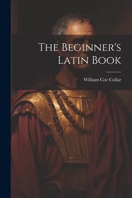 Produktbild: The Beginner's Latin Book