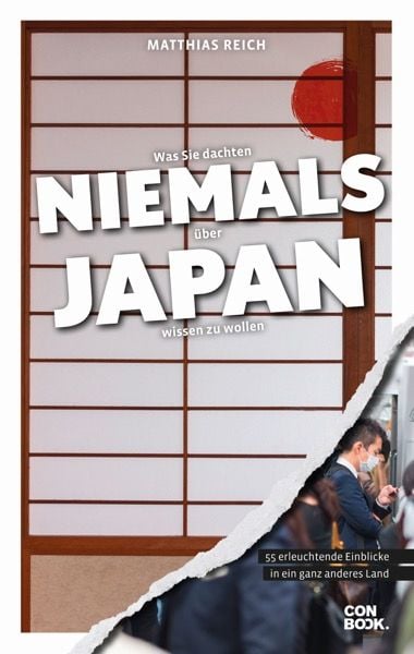 Produktbild: Was Sie dachten, NIEMALS über JAPAN wissen zu wollen