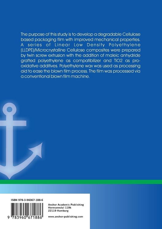 Produktbild: Development of Packaging Film Using Microcrystalline Cellulose and Pro-Oxidative Additive Using Blown Film Technique