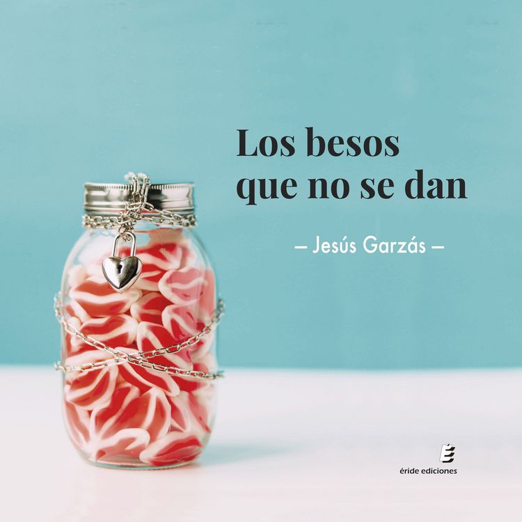 Produktbild: Los besos que no se dan