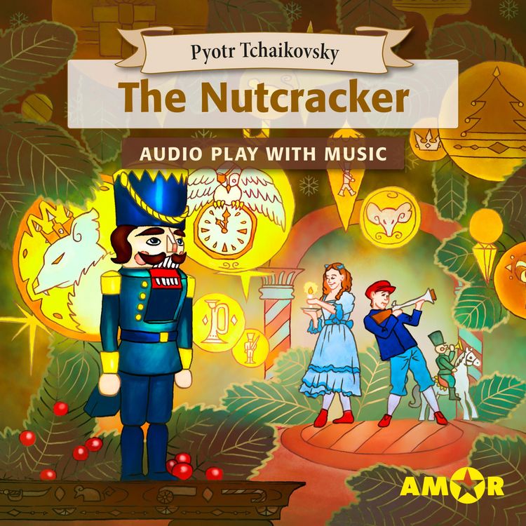 Produktbild: The Nutcracker, The Full Cast Audioplay with Music
